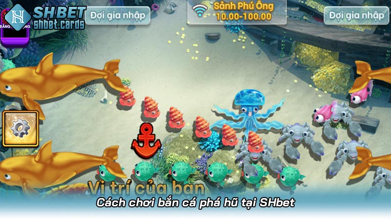 Bắn cá phá hũ: Khám phá thế giới mà đại gia không thể bỏ lỡ | Hình số 4 Cách chơi bắn cá phá hũ tại SHbet